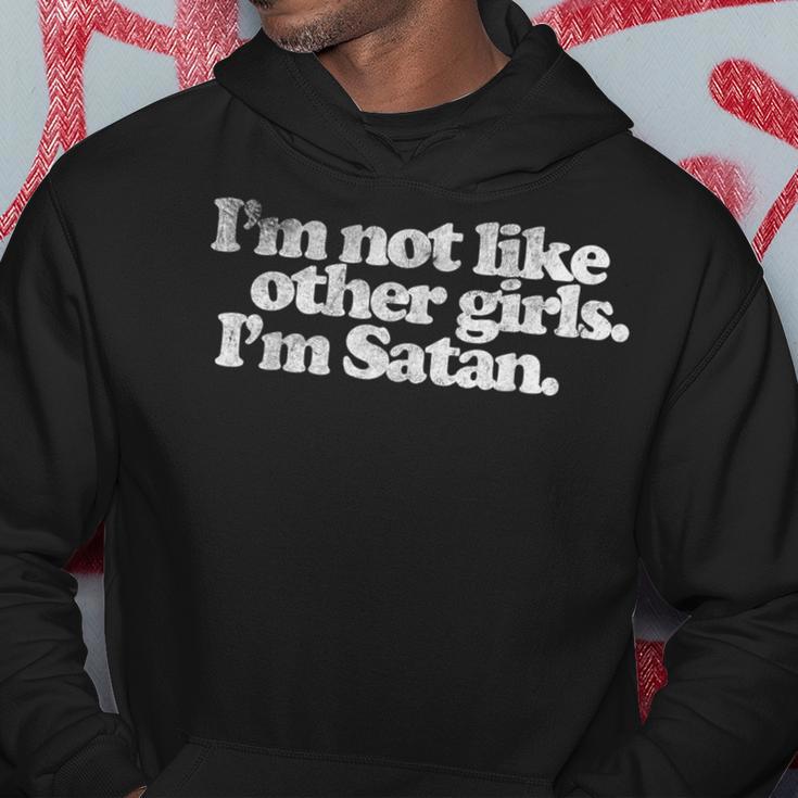 I'm Not Like Other Girls Vintage I'm Satan Meme Quote Hoodie Unique Gifts