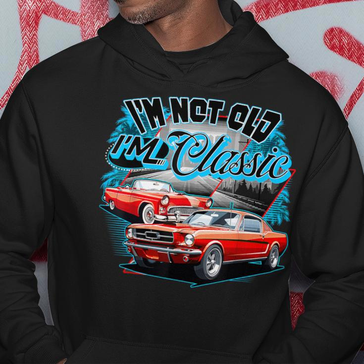 I'm Not Old I'm Classic Car Retro 80S 70S 60S 50S Old People Hoodie Unique Gifts