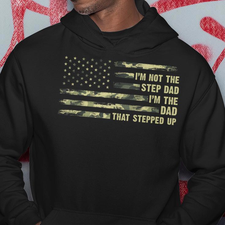 I'm Not The Step Dad I'm The Dad That Stepped Up Camouflage Hoodie Unique Gifts