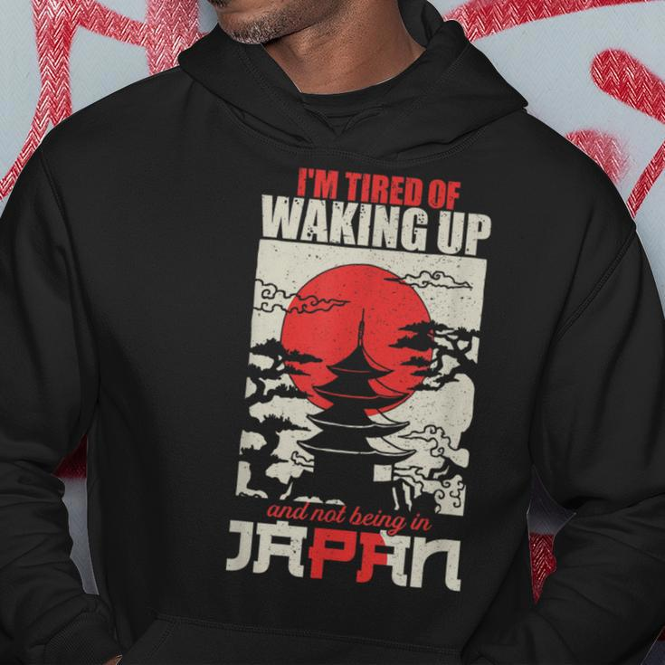 I'm Tired Of Waking Up And Not Being In Japan Japanese Hoodie Personalized Gifts