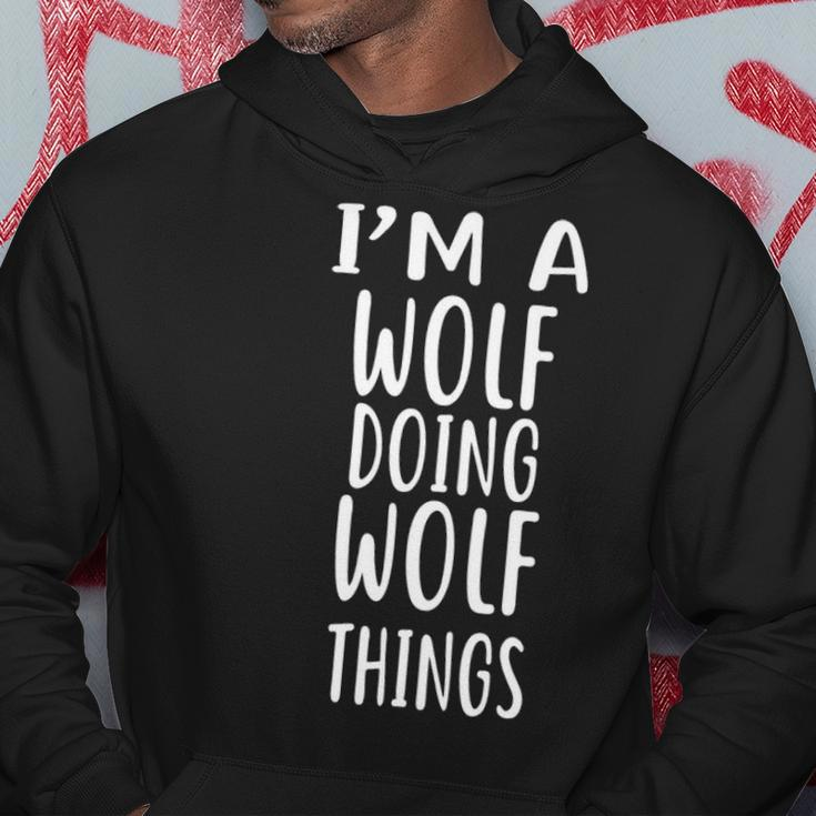 I'm A Wolf Doing Wolf Things Hoodie Unique Gifts