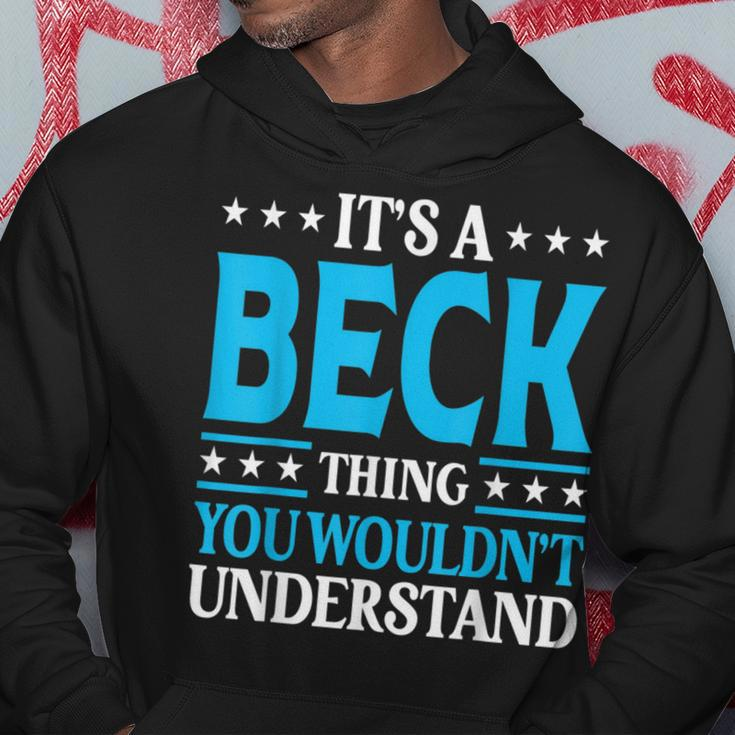 It's A Beck Thing Surname Family Last Name Beck Hoodie Funny Gifts