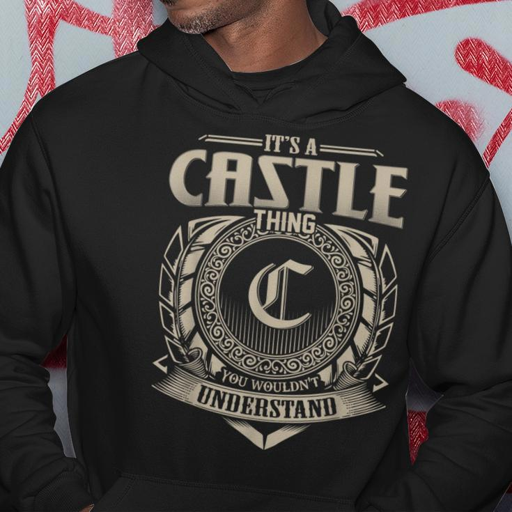 It's A Castle Thing You Wouldn't Understand Name Vintage Hoodie Funny Gifts
