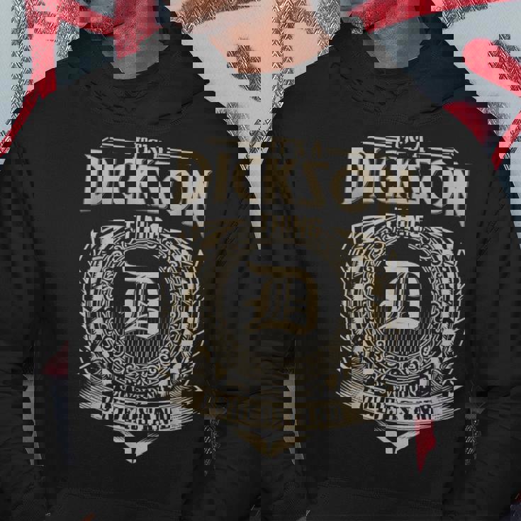 It's A Dickson Thing You Wouldn't Understand Name Vintage Hoodie Personalized Gifts