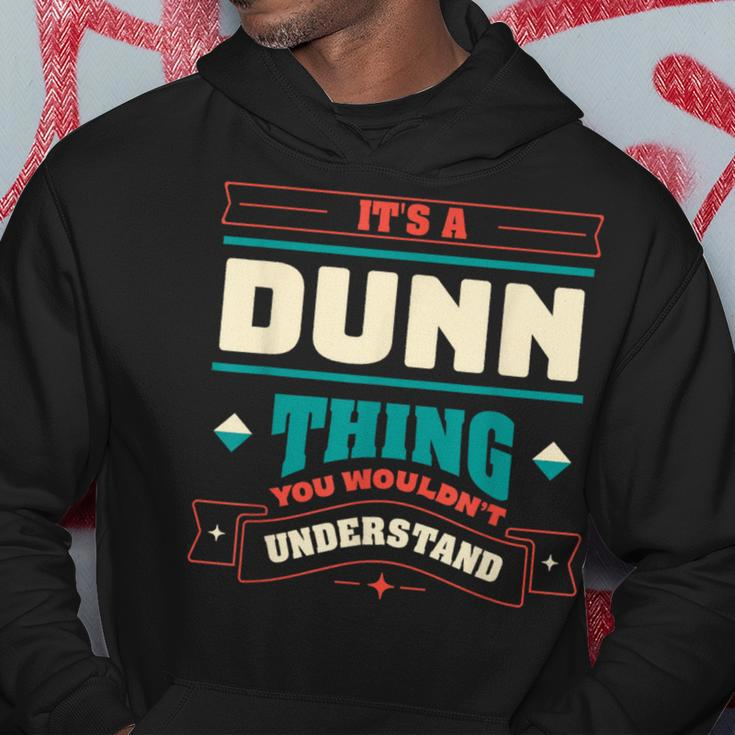 Its A Dunn Thing Last Name Matching Family Family Name Hoodie Funny Gifts