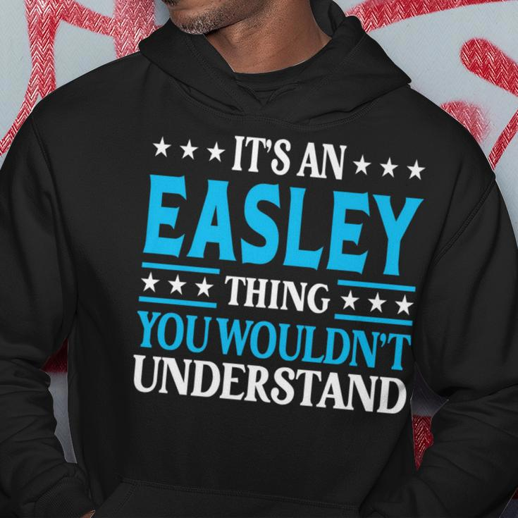 It's An Easley Thing Surname Family Last Name Easley Hoodie Funny Gifts
