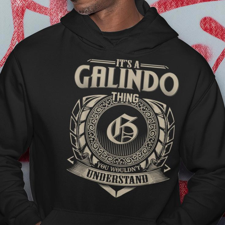 It's A Galindo Thing You Wouldn't Understand Name Vintage Hoodie Funny Gifts