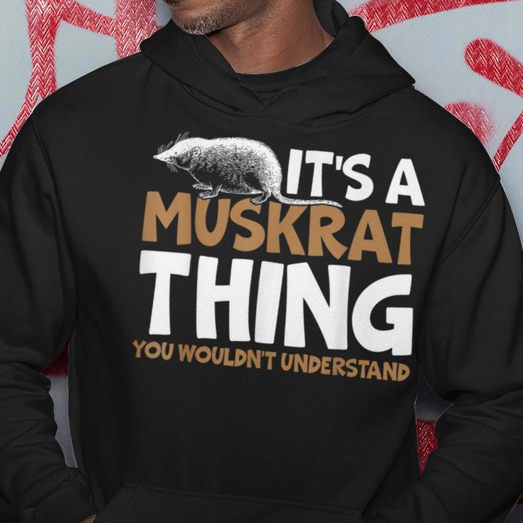 It's A Muskrat Thing You Wouldn't Understand Retro Muskrat Hoodie Unique Gifts