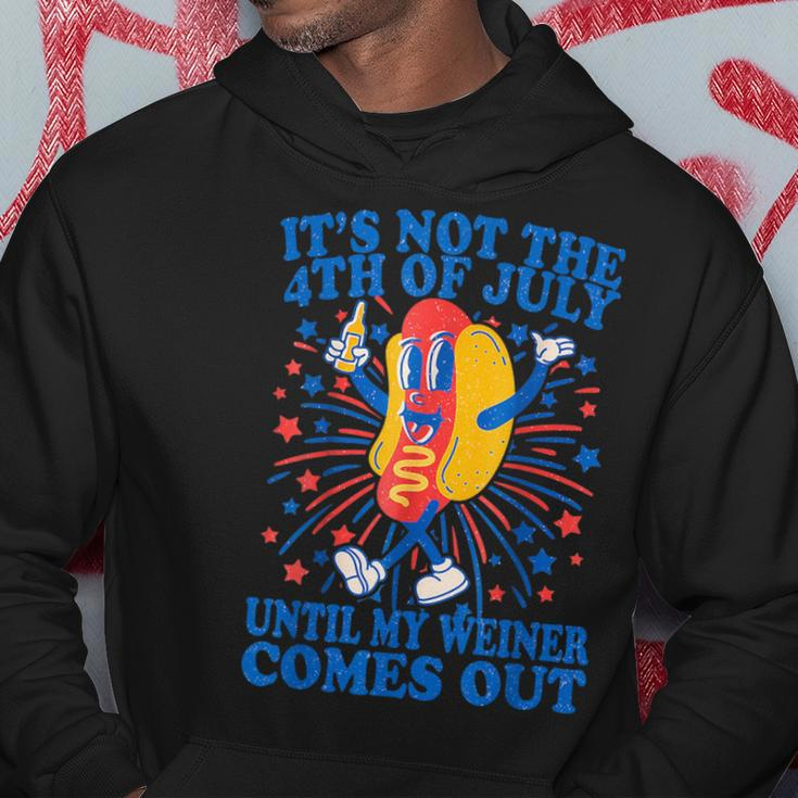 It's Not The 4Th Of July Until My Weiner Comes Out Hoodie Unique Gifts