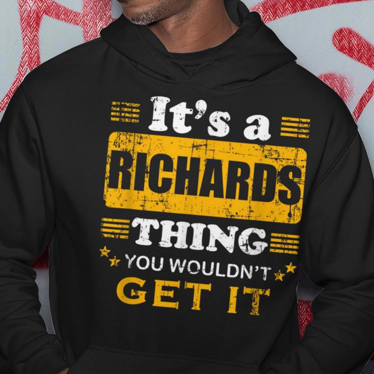 It's A Richards Thing You Wouldn't Get It Nice Family Name Hoodie Funny Gifts