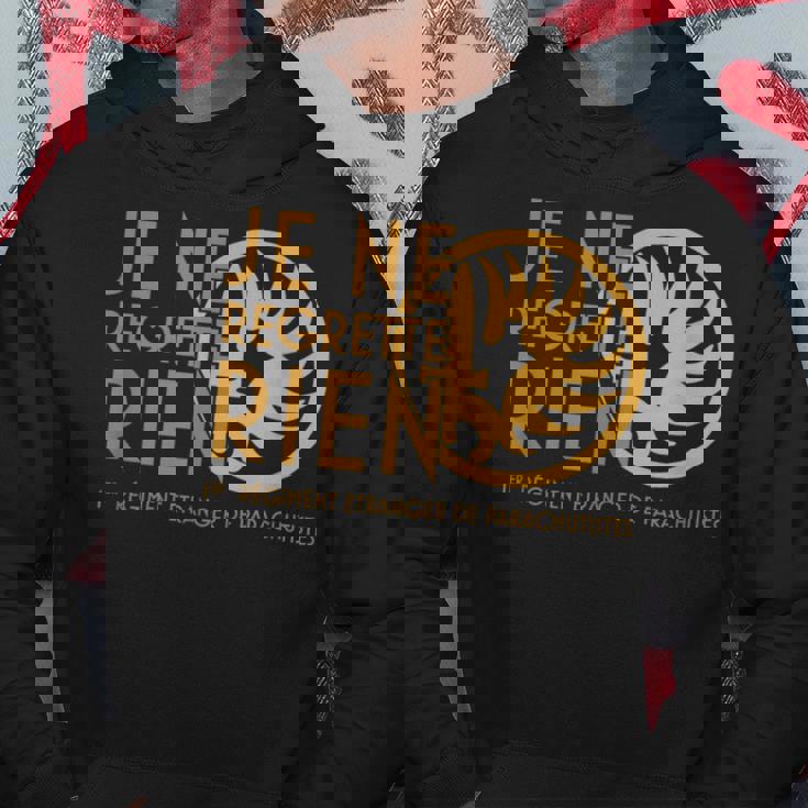 Je Ne Regrette Rien 1Rep Legion Etrangere Sweat à capuche Cadeaux drôles