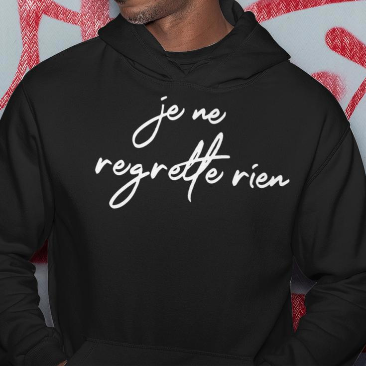 Je Ne Regrette Rien No Regrets France French Fun Hoodie Unique Gifts