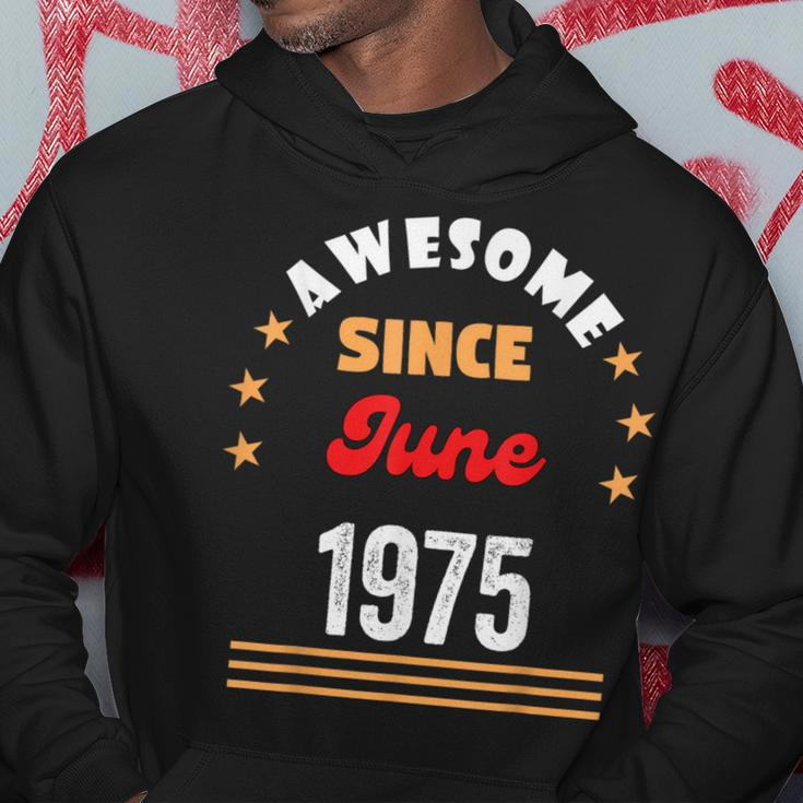 June 1975 Birthday Awesome Since 1975 June Vintage Hoodie Unique Gifts
