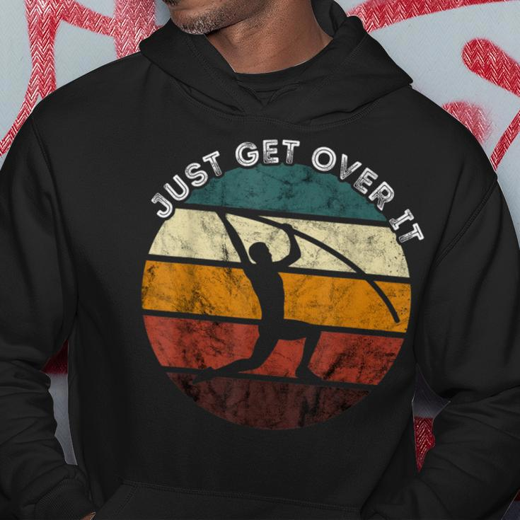 Just Get Over It High Jump Retro Track And Field Pole Vault Hoodie Unique Gifts