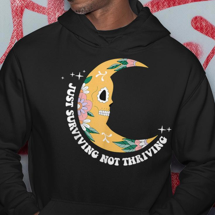 Just Surviving And Not Thriving Hoodie Unique Gifts