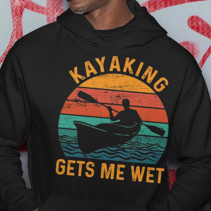 Kayaking Gets Me Wet Kayak Kayaker Lovers Hoodie Unique Gifts