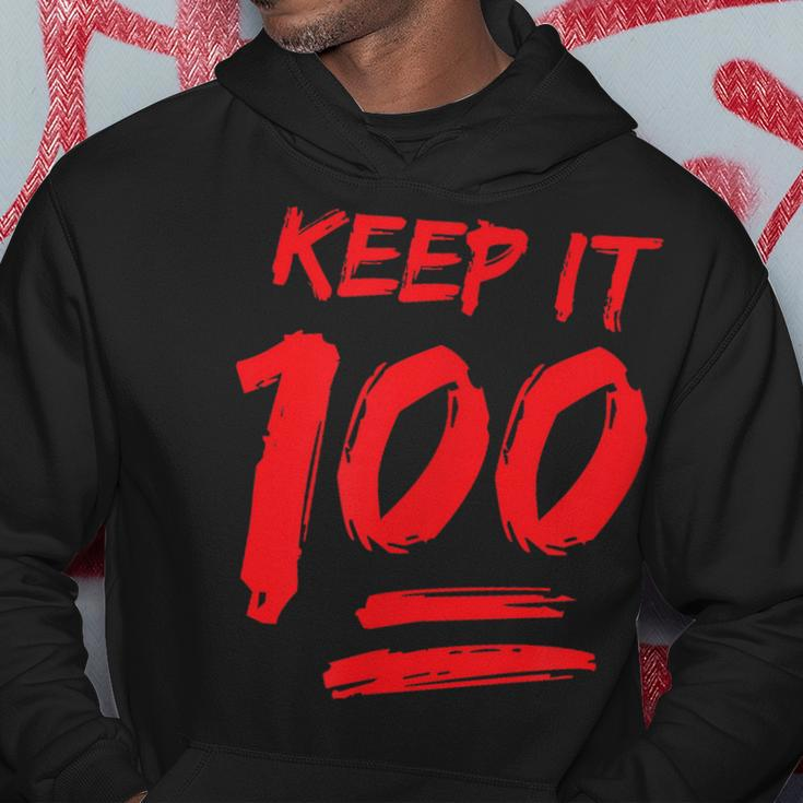 Keep It 100 Graphic Hoodie Unique Gifts