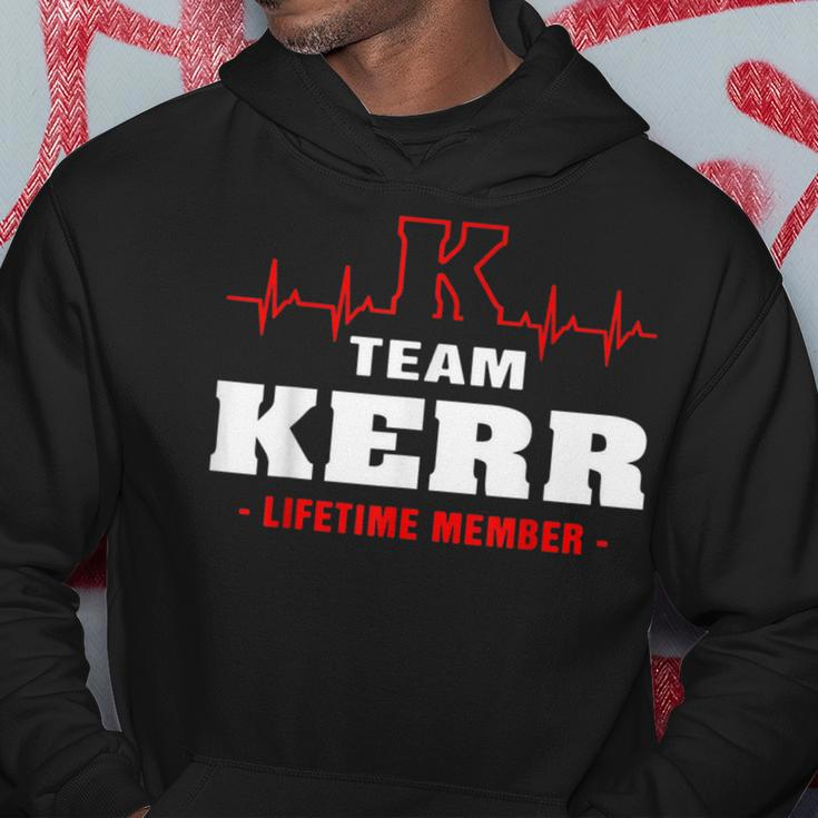 Kerr Surname Family Name Team Kerr Lifetime Member Hoodie Funny Gifts