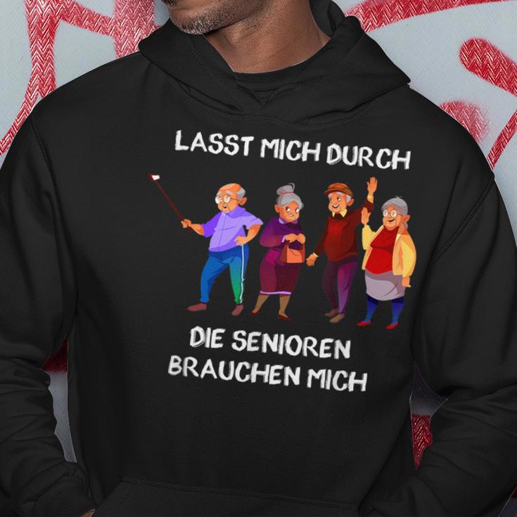 Lasst Mich Durch Seniors Hoodie Lustige Geschenke