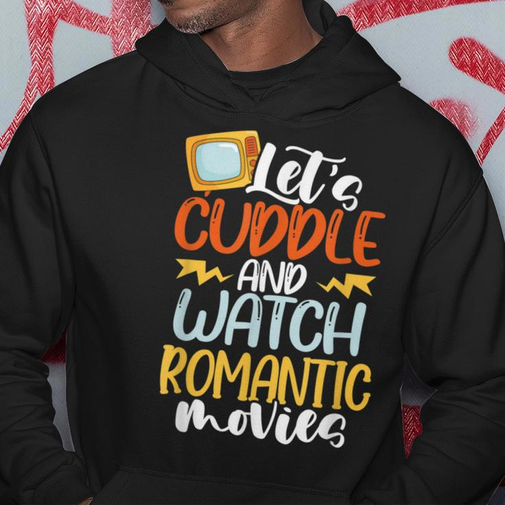 Let’S Cuddle And Watch Romantic Movies Hoodie Unique Gifts