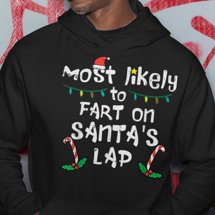 Most Likely To Fart On Santa's Lap Christmas Family Hoodie Funny Gifts
