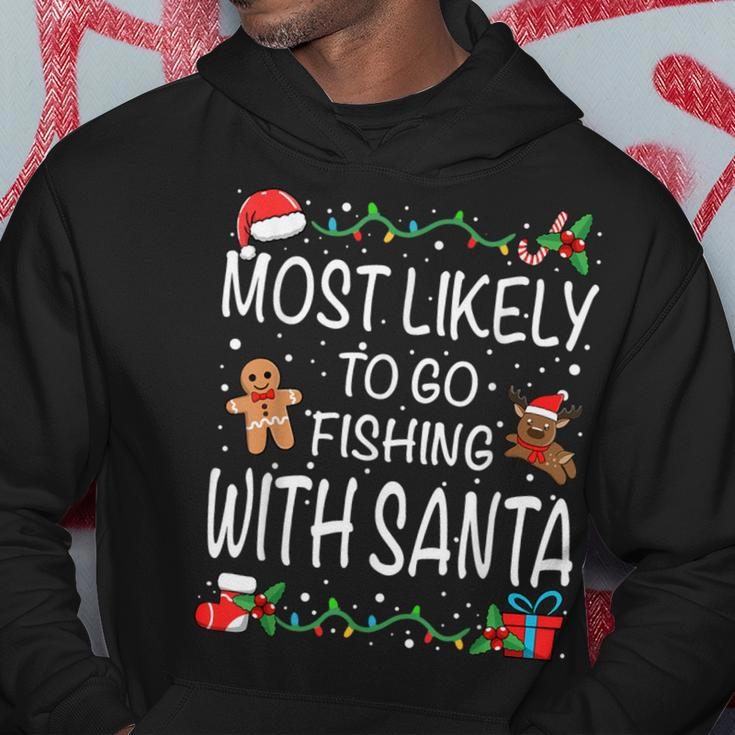 Most Likely To Go Fishing With Santa Family Christmas Hoodie Funny Gifts