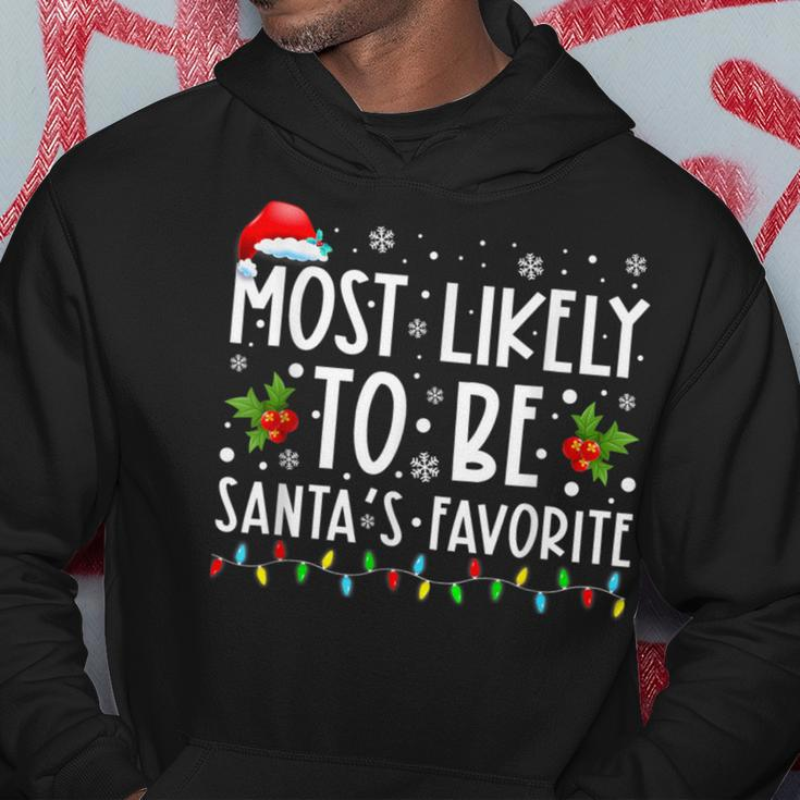 Most Likely To Be Santa's Favorite Christmas Holiday Hoodie Funny Gifts