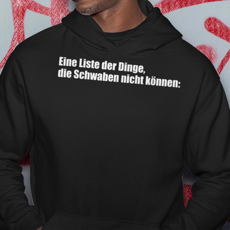 List Der Dinge Die Schwaben Nicht Kann Schwabe Swabian Hoodie Lustige Geschenke