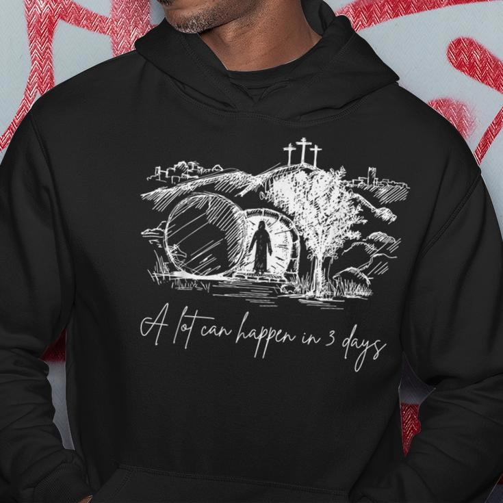 A Lot Can Happen In 3 Days Easter Jesus Christ Good Friday Hoodie Funny Gifts
