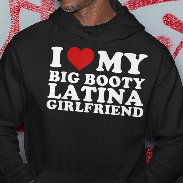 I Love My Big Booty Latina Girlfriend I Heart My Latina Gf Hoodie Unique Gifts