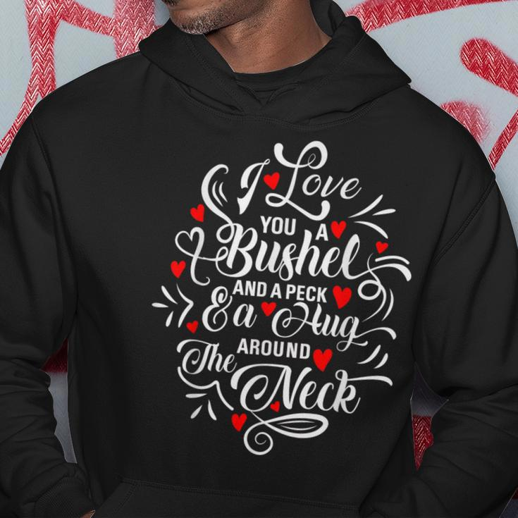 I Love You A Bushel Birthday Or Marriage Anniversary Hoodie Unique Gifts