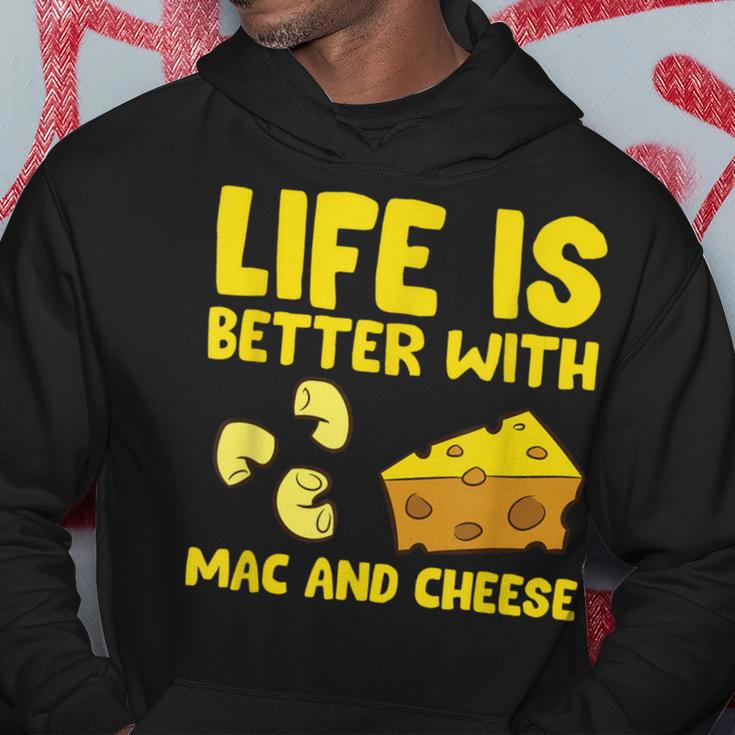 Mac & Cheese Life Is Better With Mac N Cheese Hoodie Unique Gifts