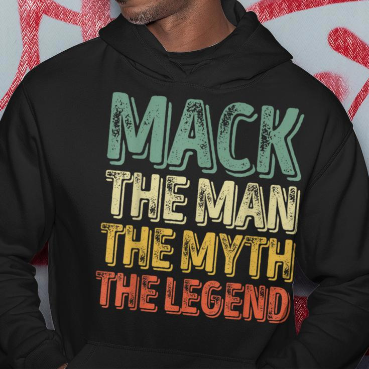 Mack The Man The Myth The Legend First Name Mack Hoodie Unique Gifts