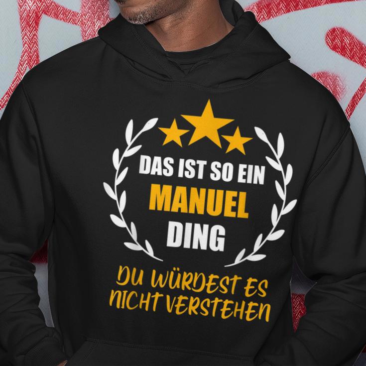 Manual Das Ist So Ein Manual Ding Name First Name Fun S Hoodie Lustige Geschenke