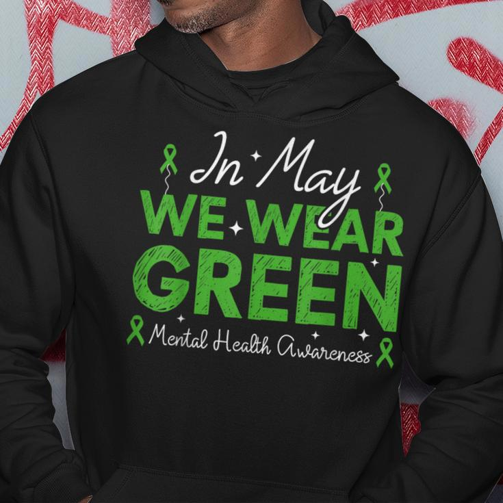In May We Wear Green Ribbon Mental Health Awareness Month Hoodie Unique Gifts