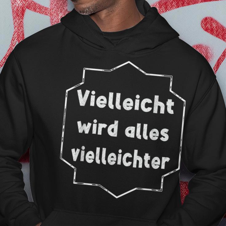 Maybe Will Always Viellter Wortspiel Wortwitz Fun S Hoodie Lustige Geschenke