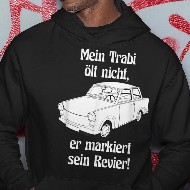 Mein Trabi Ölt Nicht Er Markiert Sein Revier 601 Deluxe Ifa S Hoodie Lustige Geschenke