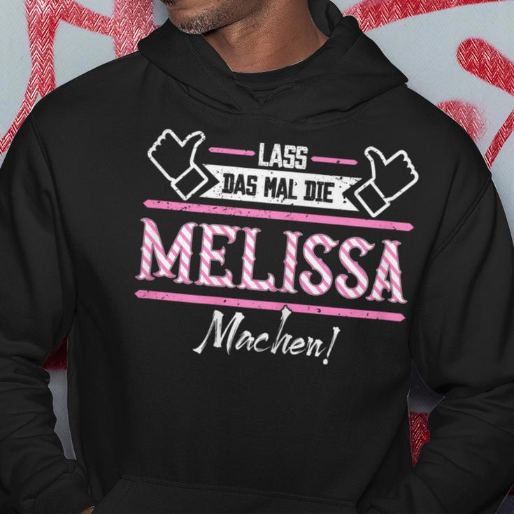 Melissa Lass Das Die Melissa Machen First Name Hoodie Lustige Geschenke