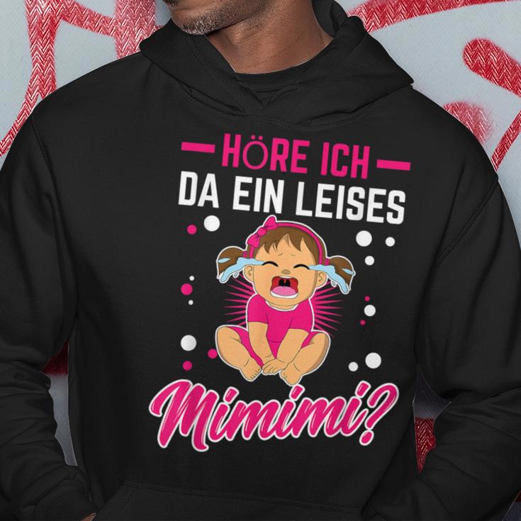 Mimimi Höre Ich Da Ein Leises Mimimi Hoodie Lustige Geschenke