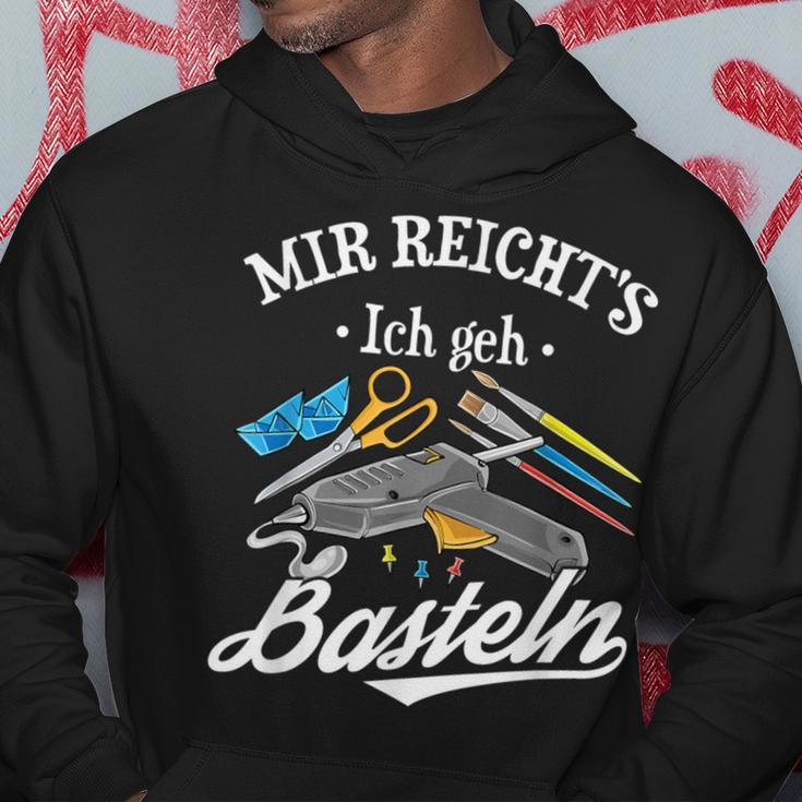 Mir Reicht's Ich Geh Crafts Hobby Hobbyist Slogan Hoodie Lustige Geschenke