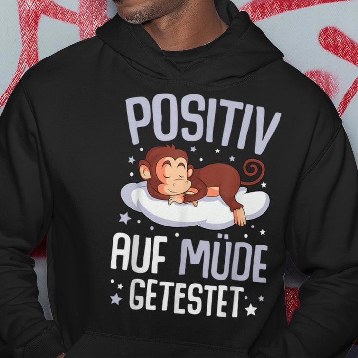 Monkey Positiv Auf Müde Getestet Monkey Black S Hoodie Lustige Geschenke