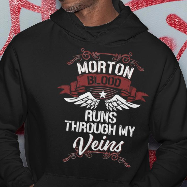 Morton Blood Runs Through My Veins Last Name Family Hoodie Funny Gifts