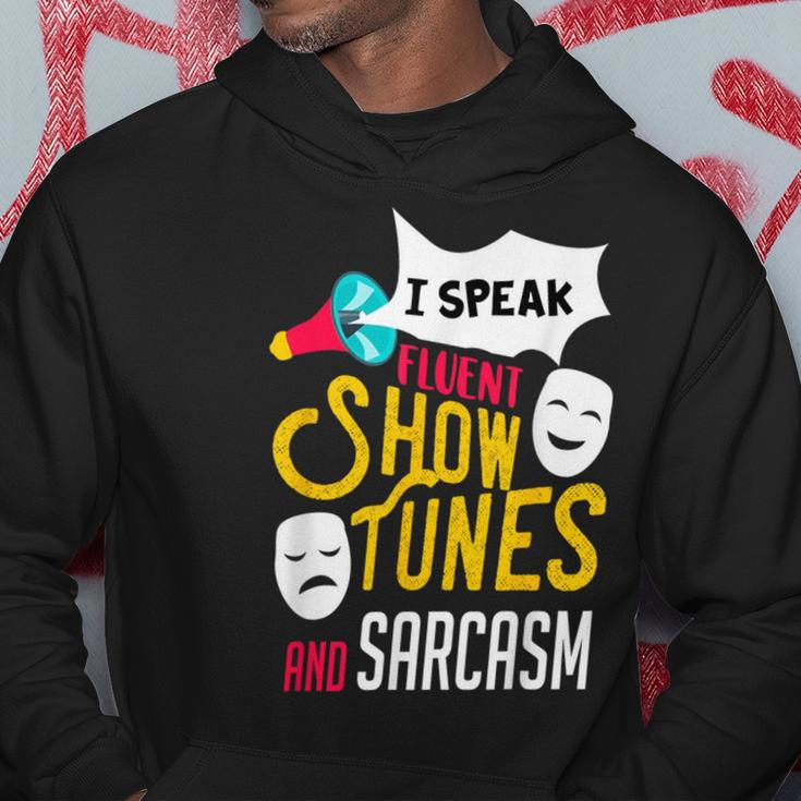 Musical Theater Quote Show Tunes Actor Graphic Drama Acting Hoodie Unique Gifts