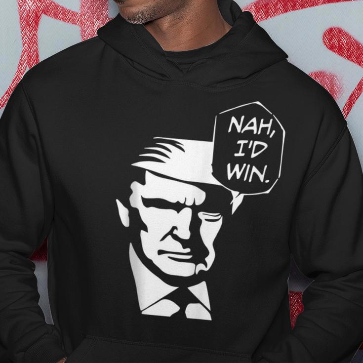 Nah I'd Win Trump 2024 Republican Usa Memes Hoodie Unique Gifts