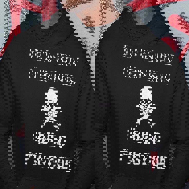 No Fucks To Give Due To Supply Chain Issues Zero Fucks Hoodie Funny Gifts