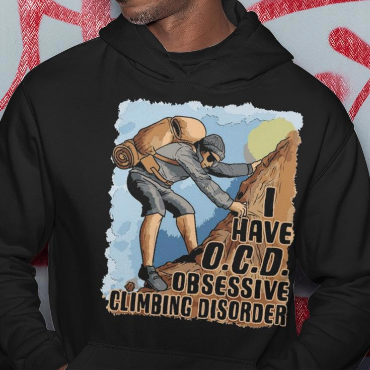 I Have Ocd Obsessive Climbing Disorder Rock Climbing Hoodie Unique Gifts