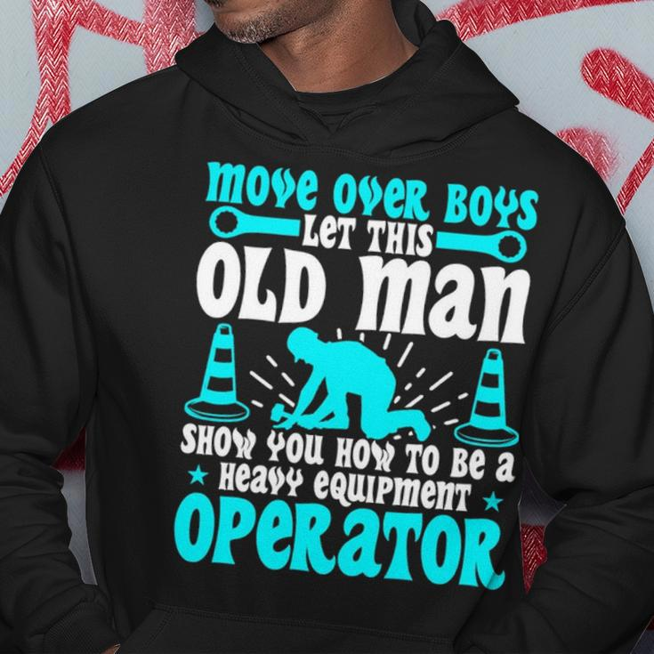 Old Man Heavy Equipment Operator Occupation Hoodie Unique Gifts