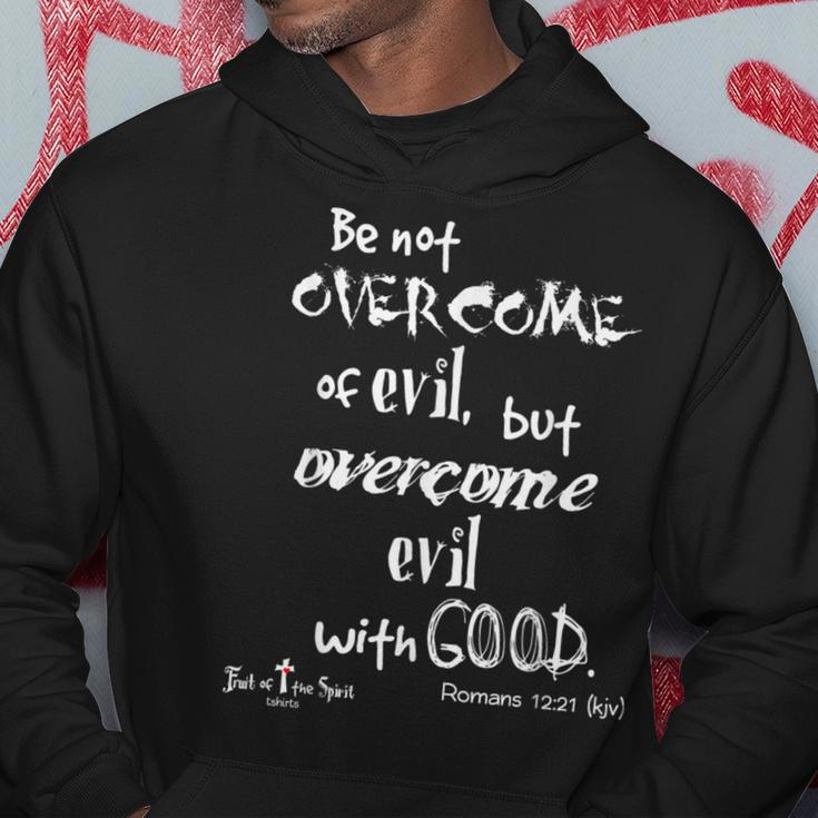 Overcome Evil With Good Romans 1221 Christian Hoodie Unique Gifts