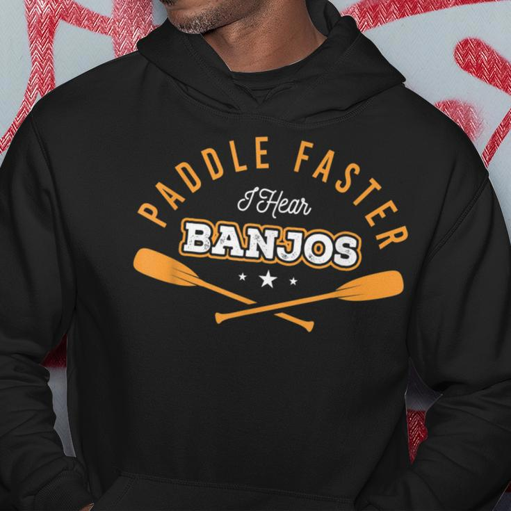 Paddle Faster I Hear Banjos Outdoor Kayak Water Sports Hoodie Unique Gifts