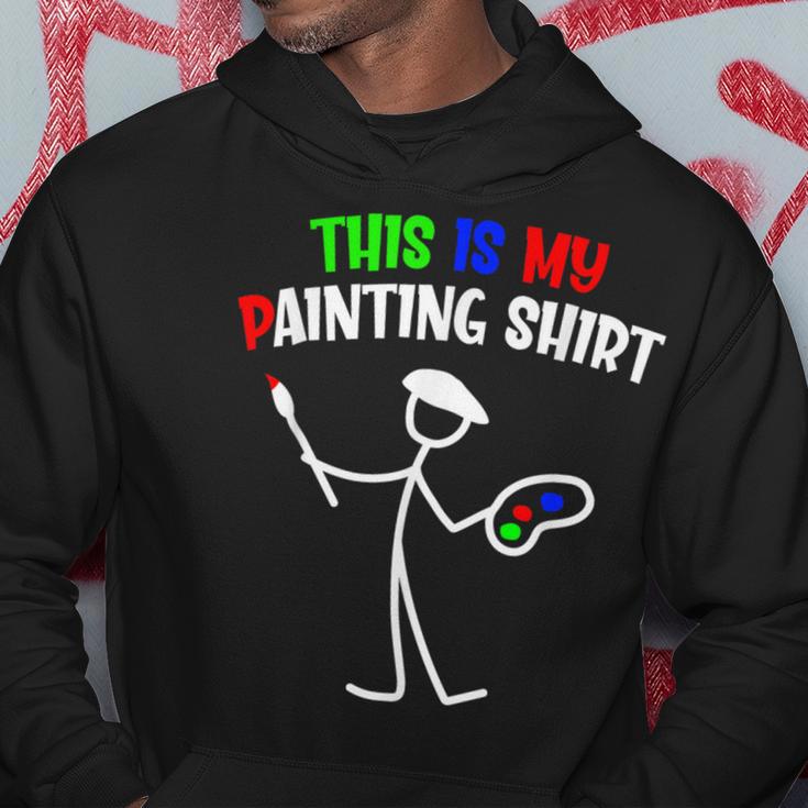 This Is My Painting Painters Stickman Painter Hoodie Unique Gifts